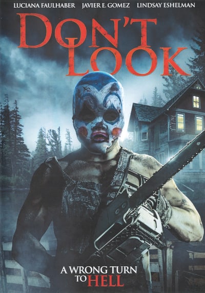 Ben Nagy Reviews 'Don't Look': Chainsaws, Hooks, Hicks and Hacked-Up People 1